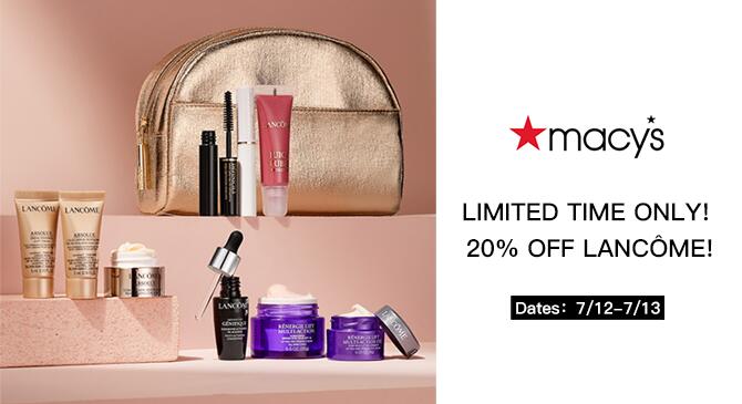 降价!Macy's现有兰蔻专场限时8折好价，快来抢购吧!
